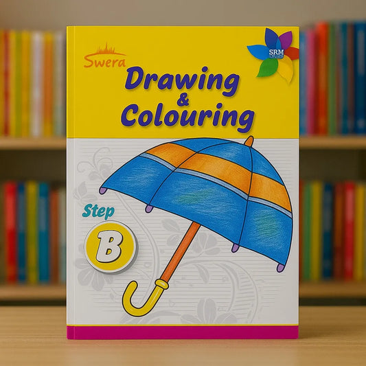 Swera Drawing & Colouring Book – Step B (For Kids Age 3+)