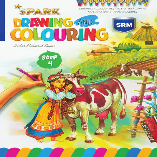 Spark Drawing and Colouring Book – Step 4 (Ages 6 to 10 Years )