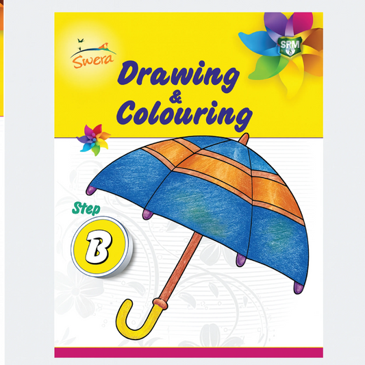 Swera Drawing & Colouring Book – Step B (For Kids Age 3+)